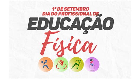 Dia Do Profissional De Educação Física Sindicato Dos Servidores