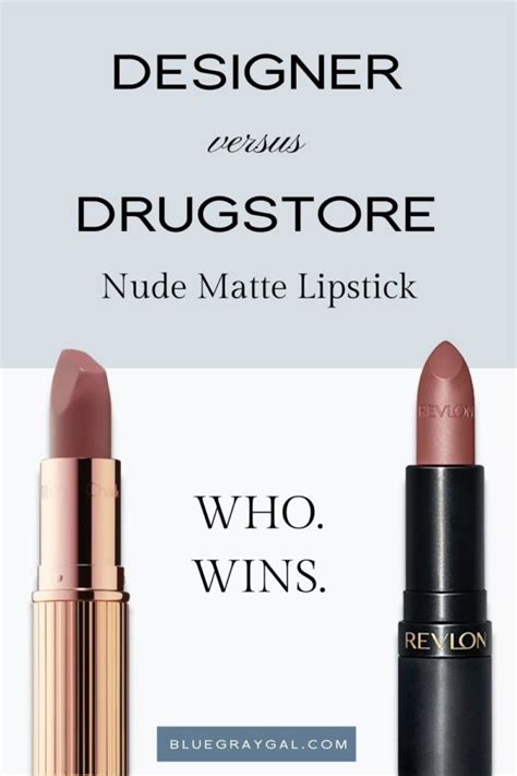 Designer Vs Drugstore Nude Lipstick Bluegraygal