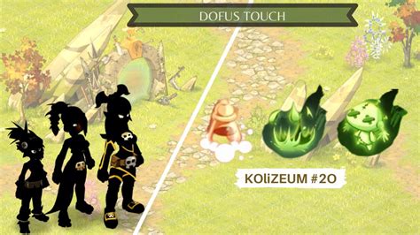 Dofus Touch Kolizeum O Encore Eux Beaucoup Plus Facile Quun