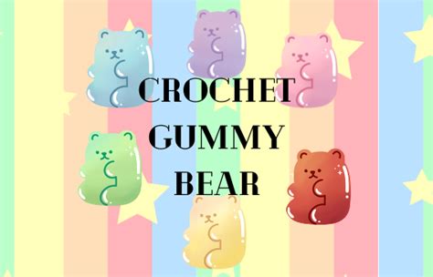 FREE Crochet gummy bears: Crochet pattern | Ribblr