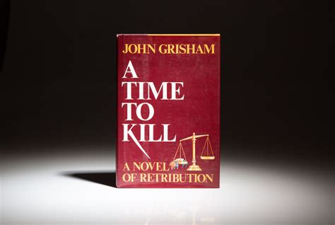 A Time To Kill - The First Edition Rare Books