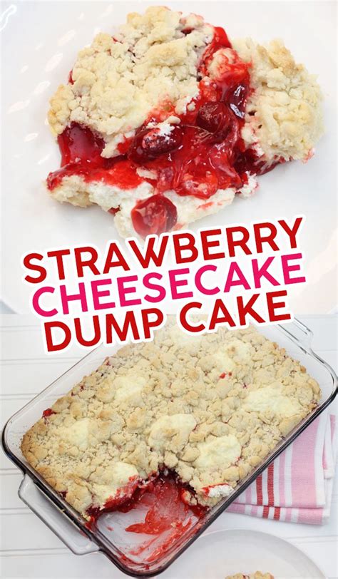 4 Ingredient Strawberry Cheesecake Dump Cake Just Dump And Bake Rezept Kochen Und Backen