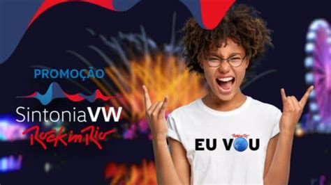 Promo O Sintonia Vw Rock In Rio Como Cadastrar