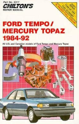 PDF Ford Tempo And Mercury Topaz 1984 92 Chilton S Repair Manual