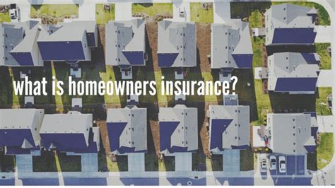 What Is Homeowners Insurance