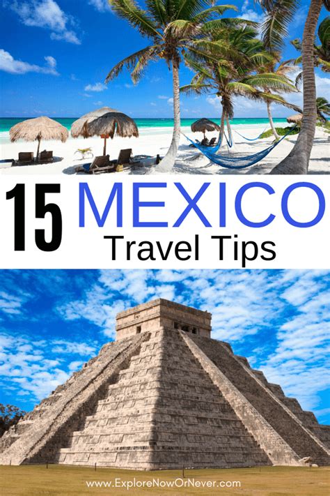 24 Practical Mexico Travel Tips You'll Need (2023) - Explore Now Or Never