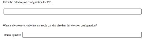 Solved Enter the full electron configuration for Cl-. What | Chegg.com