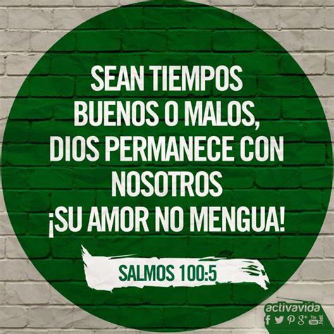 Salmo 100 5 Porque Jehová es bueno para siempre es su misericordia y