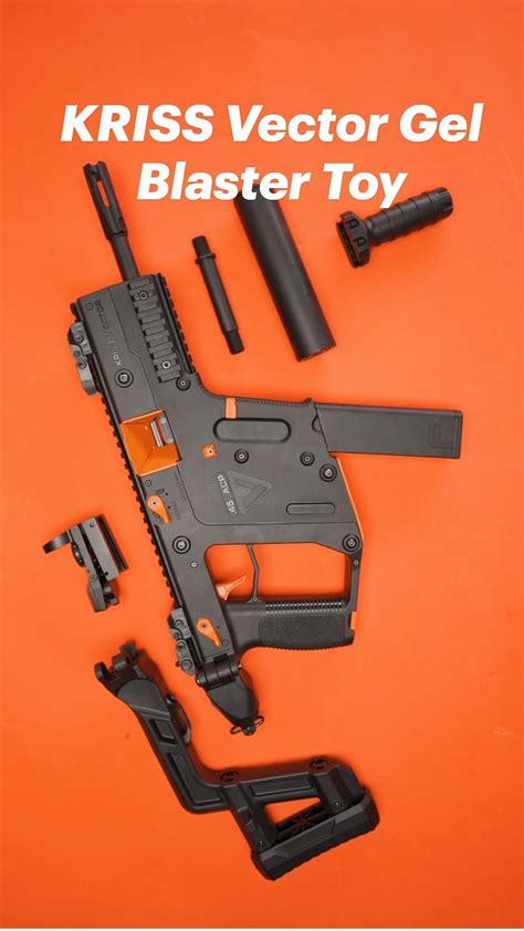 Kriss Vector Gel Blaster Toy Artofit