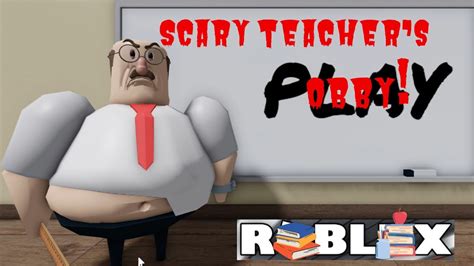 Roblox Escape Scary Teachers Obby Youtube