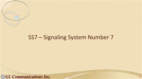 Ppt Ss7 Signaling System Number 7 1 Ss7 A Brief Overview Defined By