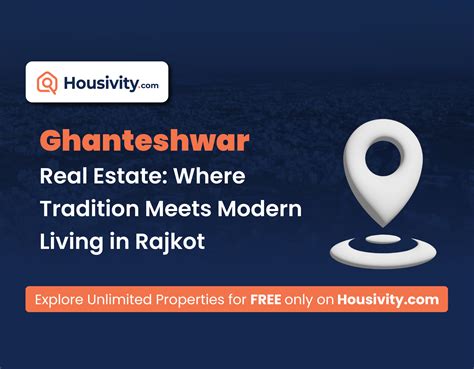 Ghanteshwar Real Estate: Where Tradition Meets Modern Living in Rajkot
