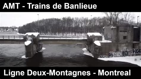 Amt Trains De Banlieue Ligne Deux Montagnes Youtube