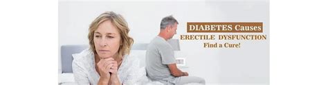 Understanding Erectile Dysfunction In Diabetes Causes Diagnosis And