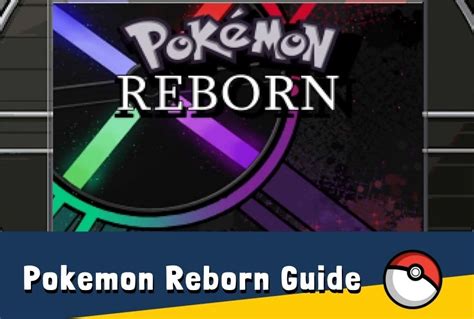 Pokemon Reborn Guide: Welcome To Reborn City! - Pok Universe