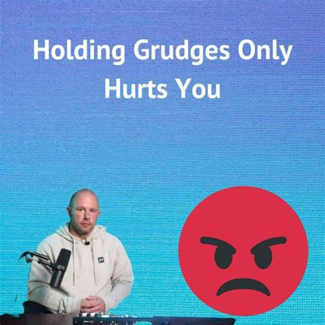 Holding Grudges Doesnt Help You The Amato Podcast Acast