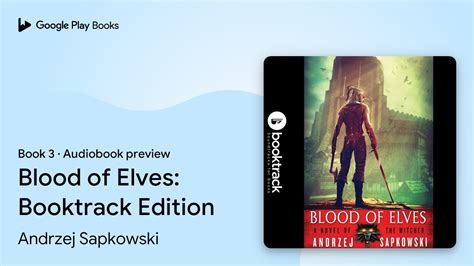 Blood Of Elves Booktrack Edition Book 3 By Andrzej Sapkowski