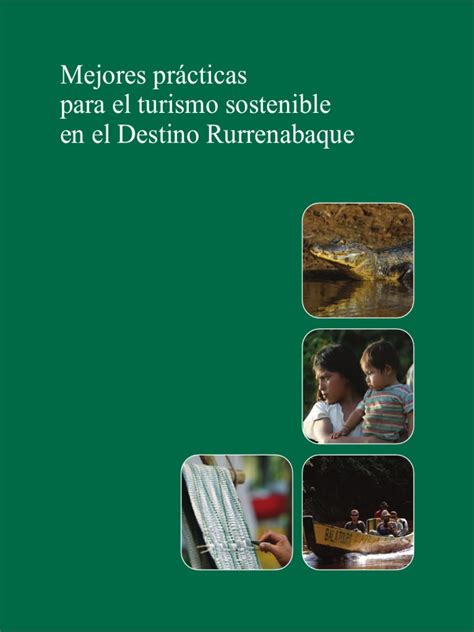 Mejores Prácticas Para El Turismo Sostenible En El Destino Rurrenabaque Pdf Turismo