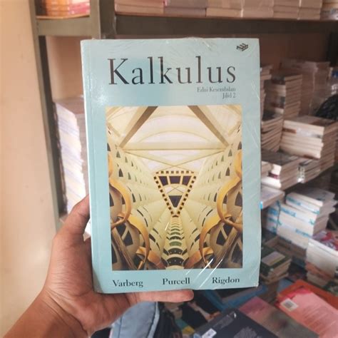 Buku KALKULUS Edisi 9 Jilid 2 Purcell Lazada Indonesia