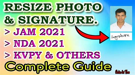 How To Resize Photo And Signature For JAM 2021 EDIT PHOTO AND