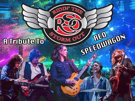 Ridin The Storm Out Tribute To Reo Speedwagon Tad Shows