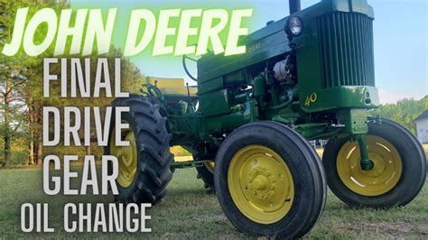 JOHN DEERE Final Drive Gear Oil Change YouTube