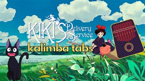 Kalimba Tabs Kiki S Delivery Service A Town With An Ocean View