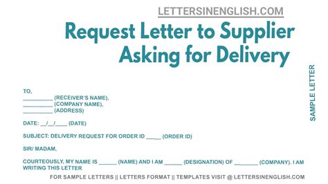 Request Letter To Supplier Asking For Delivery Sample Letter