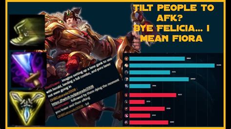 Tilt People To AFK Bye Felicia I Mean Fiora Season 10 Patch 10 7