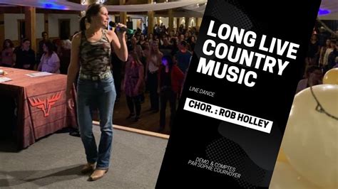 Long Live Country Music D Mo Comptes Line Dance Niv Nov Chor