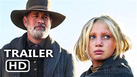 NEWS OF THE WORLD Trailer # 3 (2021) Tom Hanks Western Movie - YouTube