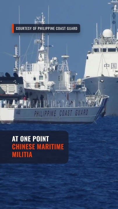 Philippine Coast Guard Hits Chinas ‘dangerous Maneuvers En Route To Ayungin Shoal Youtube