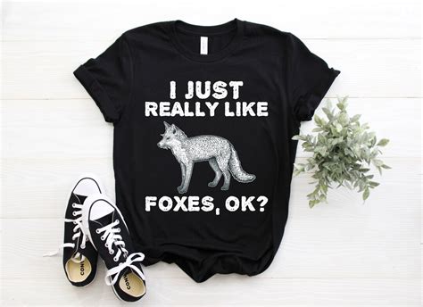 Fox Shirt Foxes T Shirt Fox Shirts Fox Birthday Present Foxes T