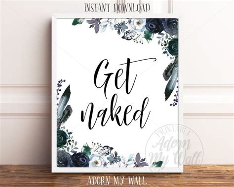 Get Naked Print Get Naked Sign Get Naked Bathroom Sign Get Naked