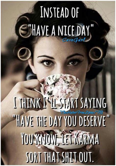 Pin By Heather Lynn On Sayings Sarcastic Quotes Funny Morning Quotes