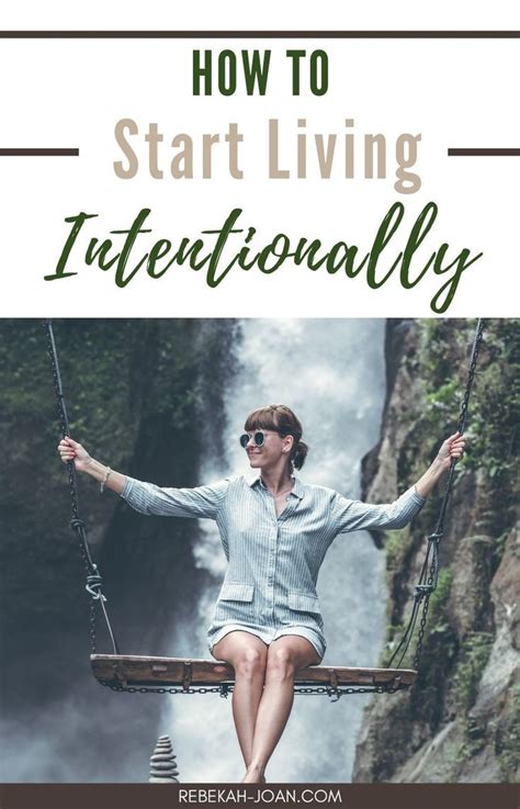 What Is Intentional Living Beginners Guide To Living Intentionally — Rebekah Joan