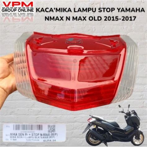 Jual Mika Kaca Lampu Stop Belakang Yamaha Nmax Old Dp Original Dan