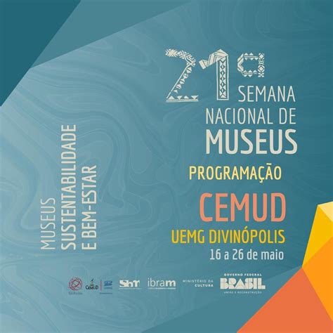 Cemud Participa Da Semana Nacional De Museus Portal Mpa