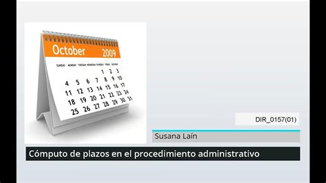 Cómputo De Plazos En El Procedimiento Administrativo Youtube