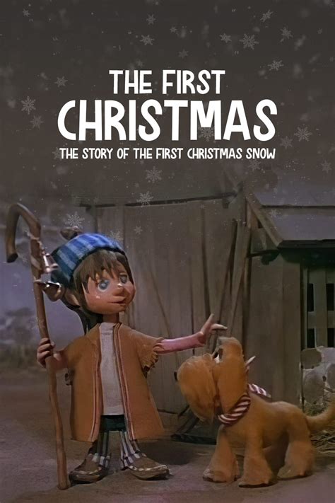 The First Christmas The Story Of The First Christmas Snow 1975