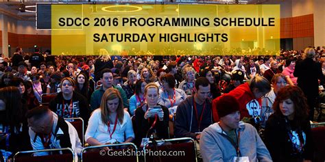 SDCC 2016 Programming Schedule: Saturday Highlights - San Diego Comic ... 