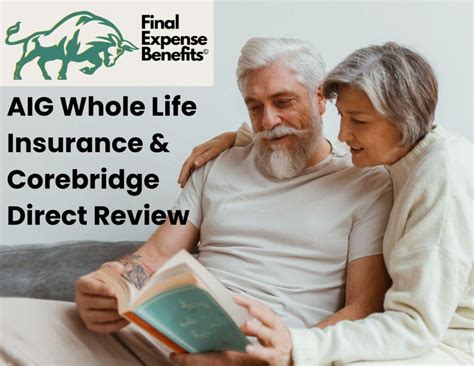 Aig Whole Life Insurance And Corebridge Direct Cost And More