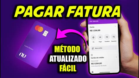 Como Pagar A Fatura Do Nubank Passo A Passo M Todo Atualizado Youtube