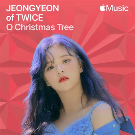 O Christmas Tree Single Album By Jeong Yeon Apple Music