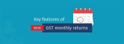 Key Features Of New GST Monthly Returns Tally FAQ News