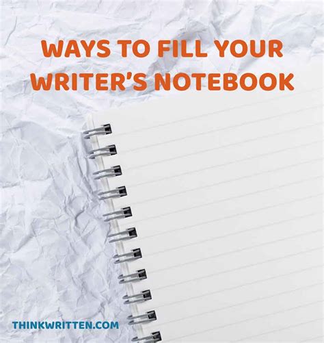 How to Create and Use a Writer's Notebook - ThinkWritten