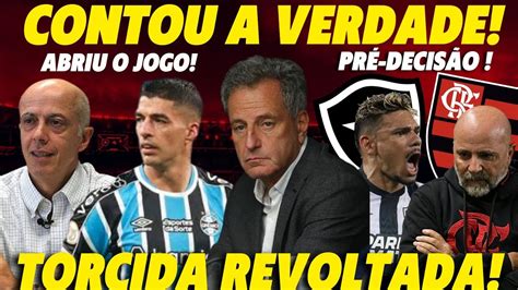 Torcida Revoltada A Verdade Sobre Landim Wallin Abriu O Jogo Pr