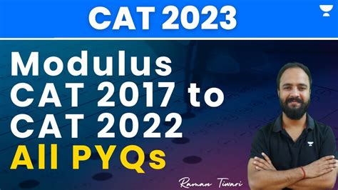 Modulus CAT 2017 To CAT 2022 All PYQs Raman Tiwari YouTube