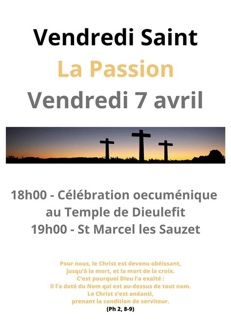 Vendredi Saint La Passion Sainte Anne Sur Roubion Et Jabron