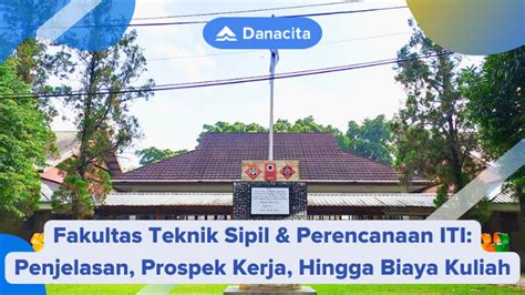 Fakultas Teknik Sipil & Perencanaan ITI: Penjelasan, Prospek Kerja ...